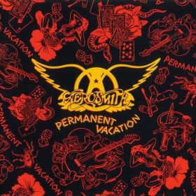 Aerosmith- Permanent Vacation- Steven Tyler, Joe Perry, Tom Hamilton