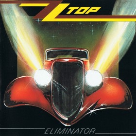 ZZ TOP- Eliminator- Billy Gibbons, Frank Beard, the late Dusty Hill