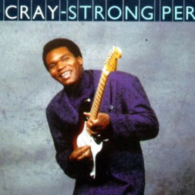 Robert Cray- Strong Persuader