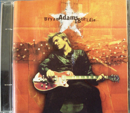 Bryan Adams- 18 'Til I Die 25th Anniversary - In The Studio with Redbeard